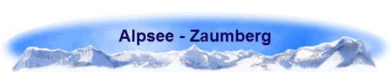 Alpsee - Zaumberg