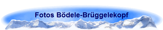 Fotos Bödele-Brüggelekopf Fotos Bödele-Brüggelekopf