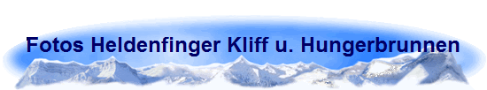 Fotos Heldenfinger Kliff u. Hungerbrunnen Fotos Heldenfinger Kliff u. Hungerbrunnen